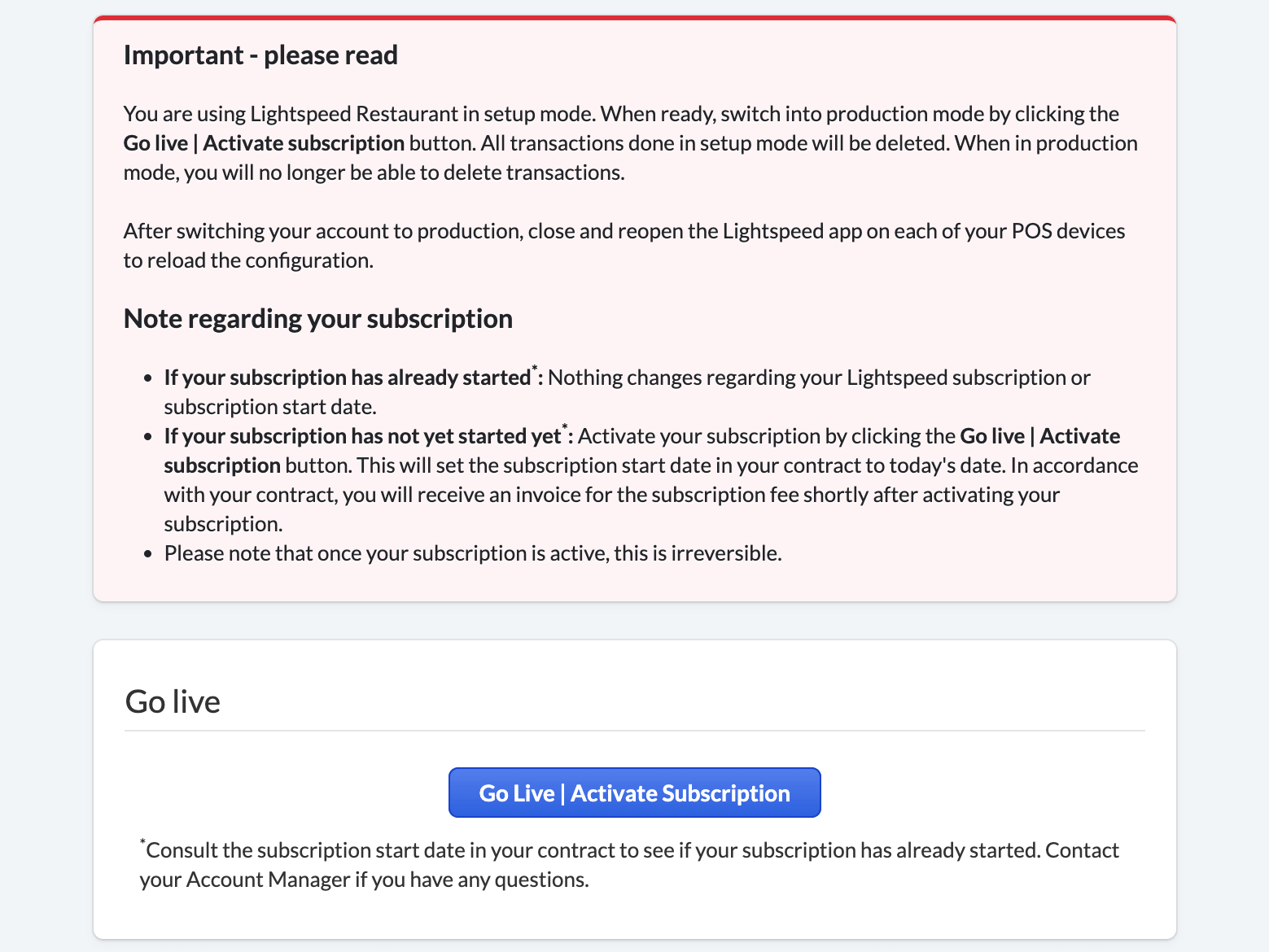 Pagina met disclaimer die uitlegt wat er gebeurt wanneer je live gaat en het effect op je Lightspeed-abonnement