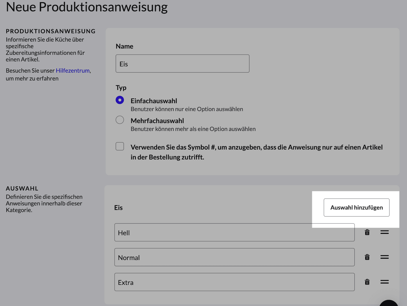 Neue Produktionsanweisungen mit hervorgehobener Schaltfläche „Auswahl hinzufügen“