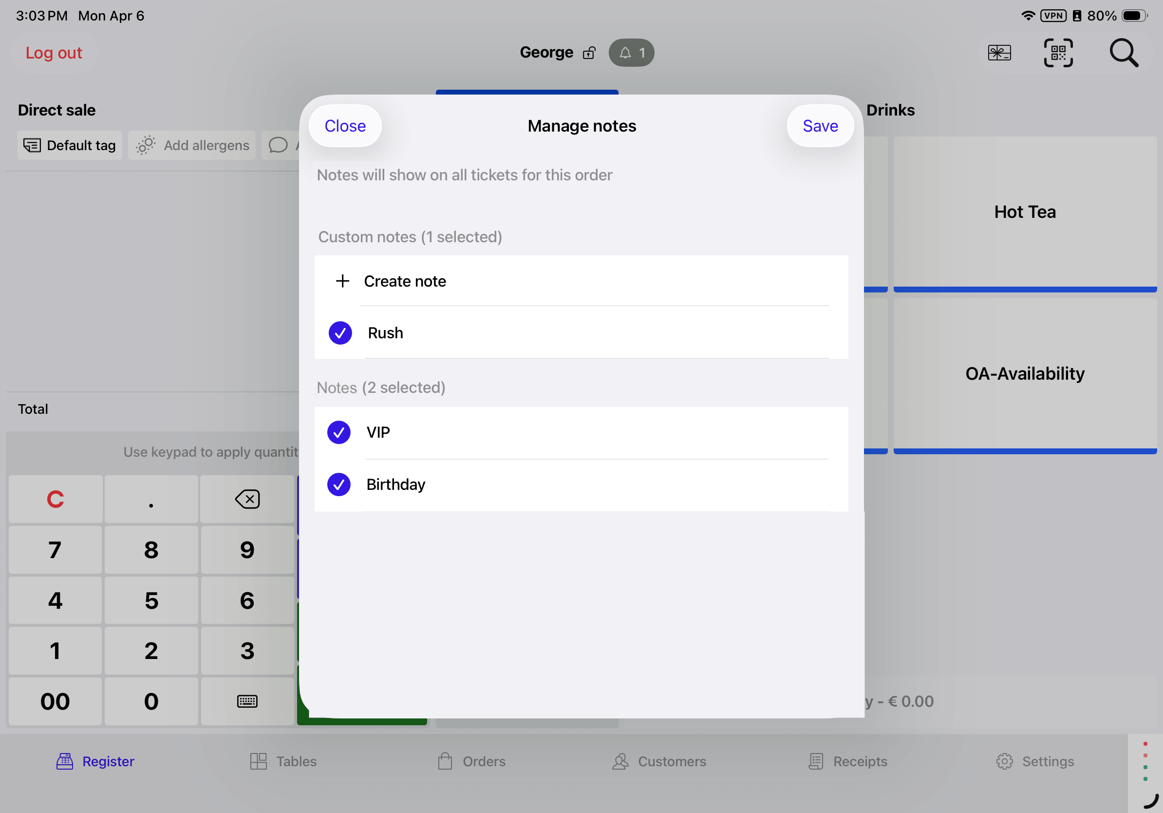 The "Manage notes" pop-up with a custom note ("Rush") and pre-created notes ("VIP" and "Birthday") selected.
