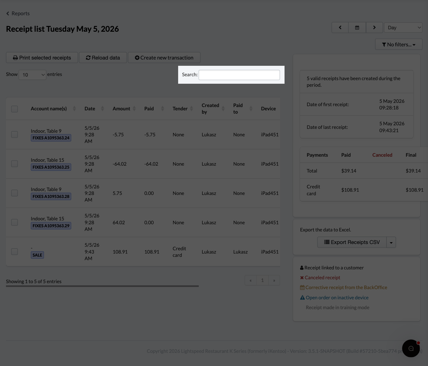 The search option will allow you to search by account name, amount, sold by, paid to, device, account, or reference.