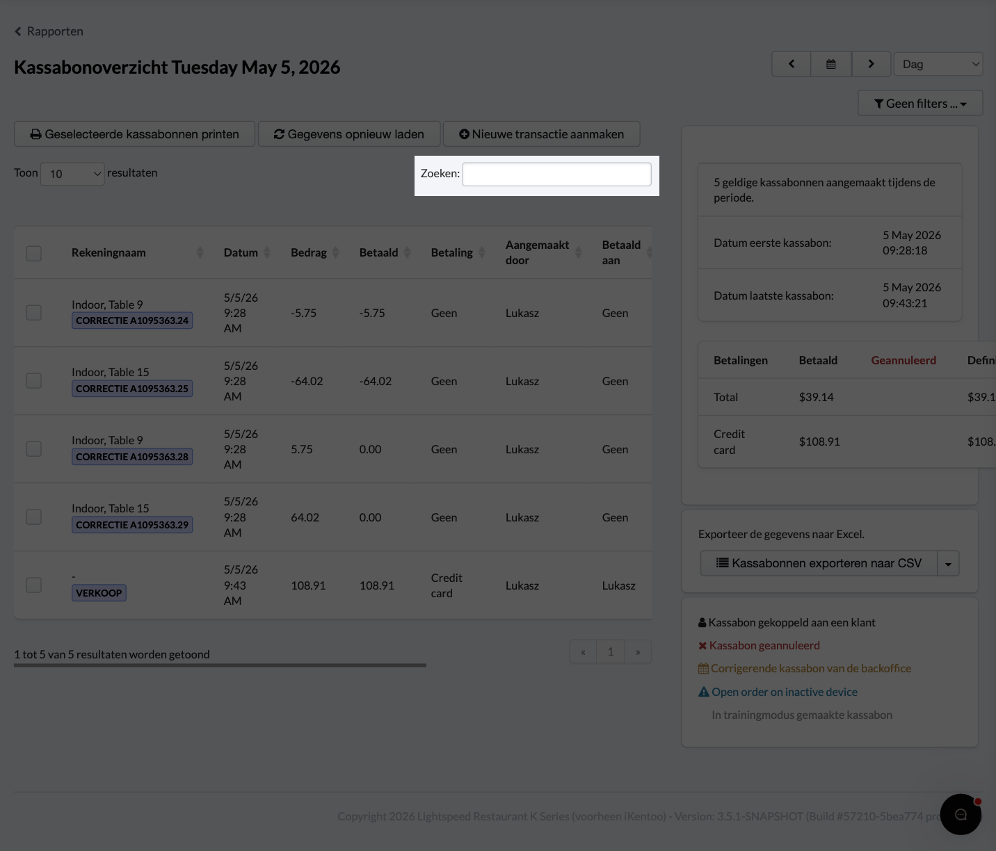De zoekoptie stelt je in staat om te zoeken op rekeningnaam, bedrag, verkoper, ontvanger, apparaat, rekening of referentie.