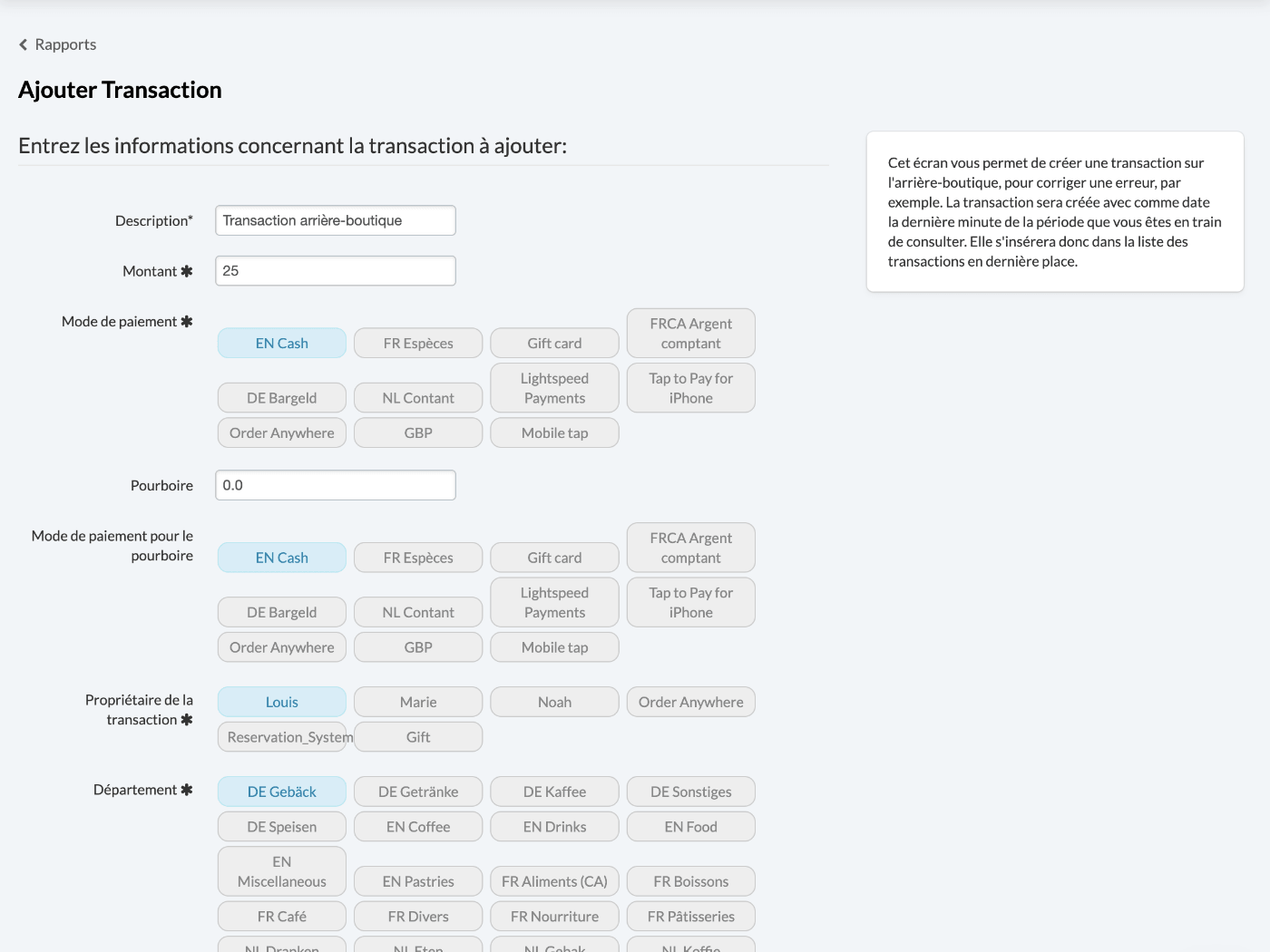 Création d’une nouvelle transaction en cours depuis l’arrière-boutique. Les champs Description, Montant et d’autres champs sont visibles