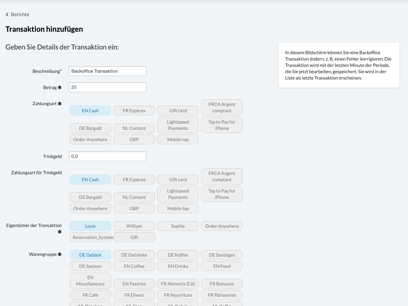 Eine neue Back Office-Transaktion wird verarbeitet mit Beschreibung, Betrag und anderen Feldern