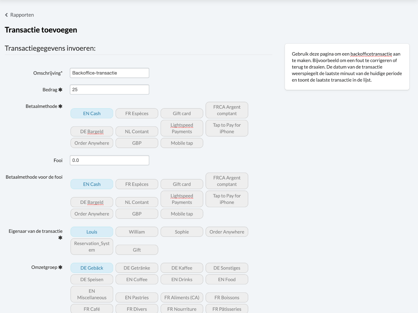 Een backoffice-transactie die nieuw wordt aangemaakt met Beschrijving, Bedrag en andere velden
