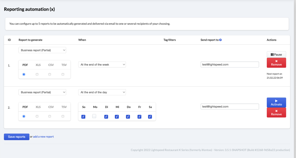 Reporting automation page showing two automations that email a PDF of the Business report: one at the end of the week and one at the end of each day except Monday.