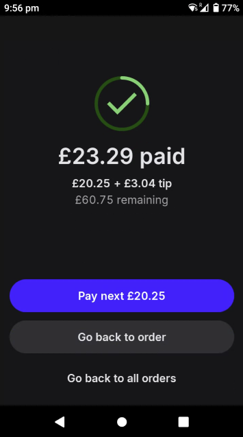 The payment terminal's payment confirmation page for split payments with Pay at Table. The option to 