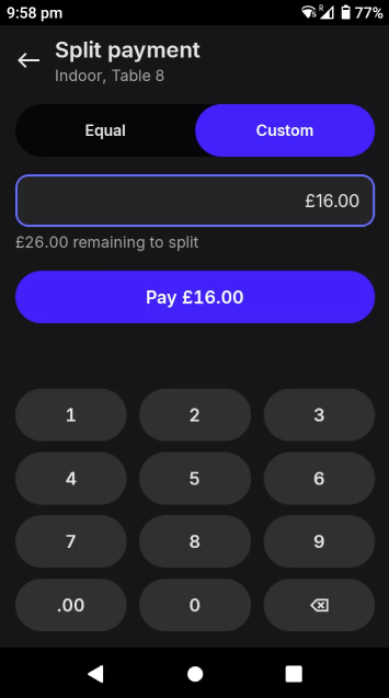 The payment terminal's split payment screen for Pay at Table. The option for custom splits has been selected.